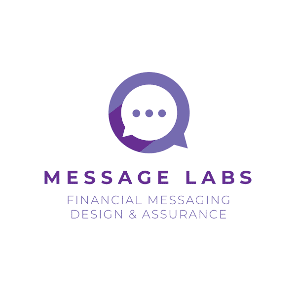 Message Labs | Financial Messaging, Design & Assurance